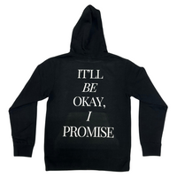 It'll Be Okay, I Promise Hoodie (Black)
